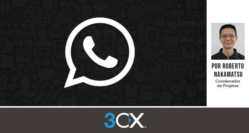 3CX integrado ao Whatsapp